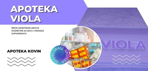 Apoteka Kovin VIOLA FARM nudi lekove, bebi opremu, kozmetiku i kvalitetne apotekarske proizvode uz stručne savete.