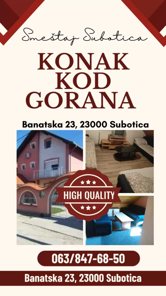 Konak Kod Gorana Subotica pruža prijatan smeštaj i udoban boravak. Rezervišite svoj smeštaj i uživajte u gostoprimstvu Subotice.